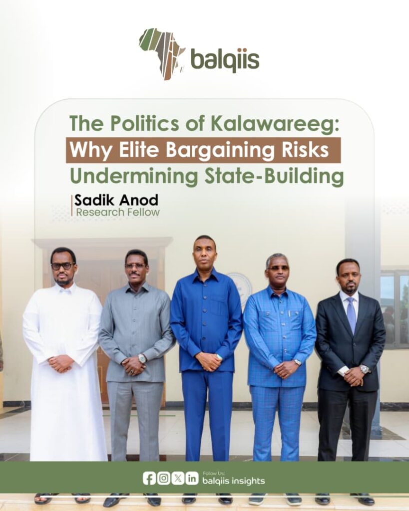 The Politics of Kalawareeg: Why Elite Bargaining Risks Undermining State-Building